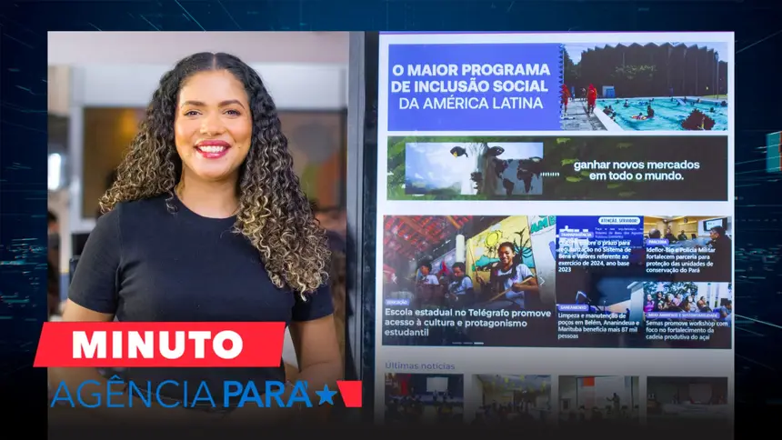 Minuto Agência Pará: veja os destaques desta sexta-feira (12/09)